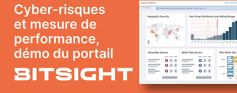 Cyber-risques et mesure de performance, démo du portail BITSIGHT - Webinar du 13 novembre