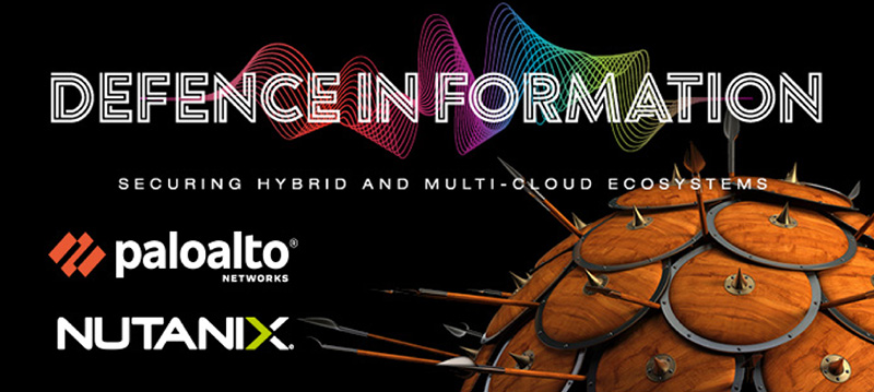 Defence in Formation - Securing Hybrid And Multi-Cloud Ecosystems - Palo Alto Networks - Nutanix