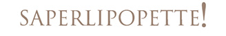 Saperlipopette!