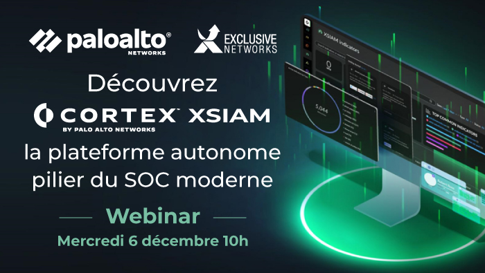 Découvrez Cortex XSIAM de Palo Alto Networks - Mercredi 6 décembre - webinar à 10h