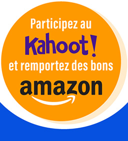 Participez au Kahoot et remportez des bons Amazon